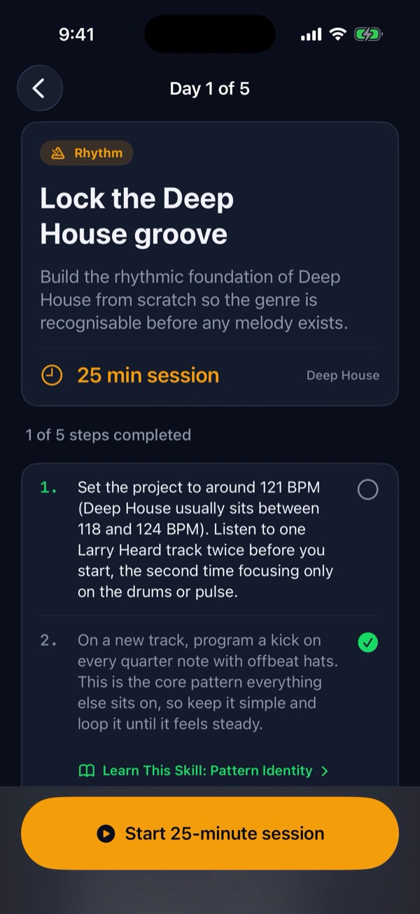 Day 1 of 5 of a Deep House intensive, titled Lock the Deep House groove: a 25 minute session with 1 of 5 steps completed and a Start 25-minute session button.